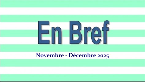 En Bref : Novembre – Décembre 2025