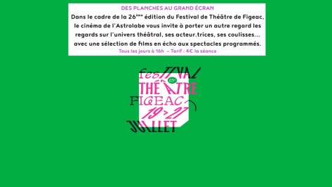 A Figeac : quand le théâtre fait son cinéma !